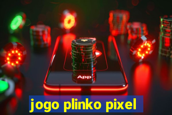 jogo plinko pixel